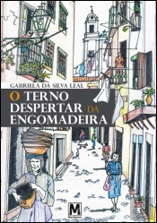 O Terno Despertar da Engomadeira