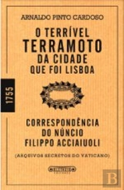 O Terrível Terramoto da Cidade Que Foi Lisboa