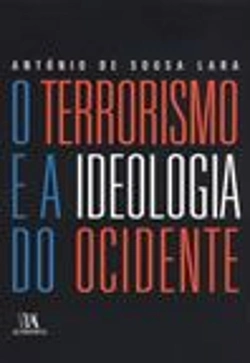 Bertrand.pt - O Terrorismo e a Ideologia do Ocidente