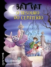 O Tesouro do Cemitério - Bat Pat 1