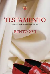 O Testamento de Bento XVI