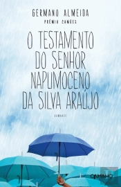 O Testamento do Senhor Napumoceno da Silva Araújo
