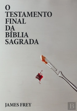 Bertrand.pt - O Testamento Final Da Bíblia Sagrada