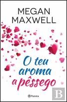 O Teu Aroma a Pêssego