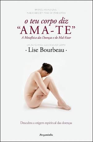 O Teu Corpo Diz "Ama-te"