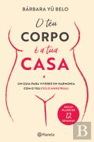 O Teu Corpo É a Tua Casa