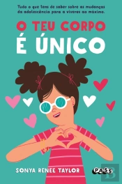O Teu Corpo é Único