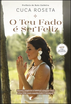 Bertrand.pt - O teu fado é ser feliz - Edição Especial