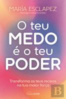 O Teu Medo é o Teu Poder