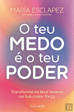 Bertrand.pt - O Teu Medo é o Teu Poder