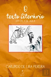 O Texto Literário Em Sala De Aula