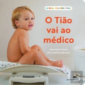 O Tião Vai ao Médico