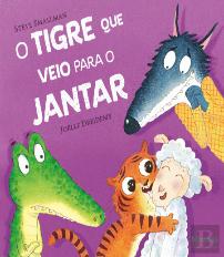 O Tigre que Veio para o Jantar