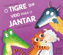 Bertrand.pt - O Tigre que Veio para o Jantar