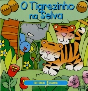 O Tigrezinho na Selva