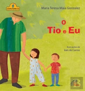 O Tio e Eu