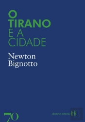 O Tirano E A Cidade