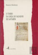 O Tombo da Igreja do Salvador de Santarém