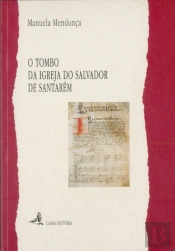 O Tombo da Igreja do Salvador de Santarém