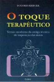 O Toque Terapêutico