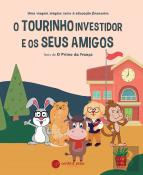 O Tourinho Investidor e os Seus Amigos