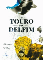 O Touro e o Delfim