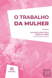 O Trabalho Da Mulher