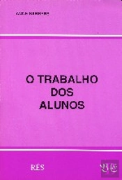O Trabalho dos Alunos