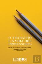 O trabalho e a vida dos professores