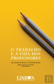 O trabalho e a vida dos professores