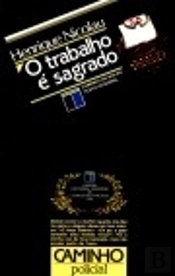 O Trabalho É Sagrado