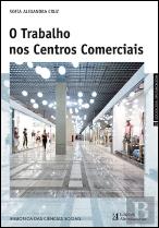 O Trabalho nos Centros Comerciais