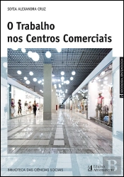 O Trabalho nos Centros Comerciais