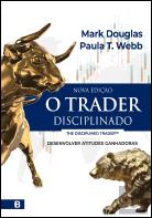 O Trader Disciplinado