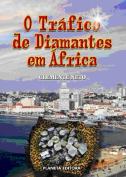 O Tráfico de Diamantes em África