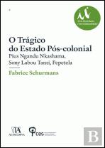 O Trágico do Estado Pós-Colonial
