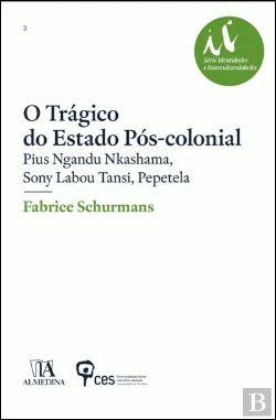 Bertrand.pt - O Trágico do Estado Pós-Colonial