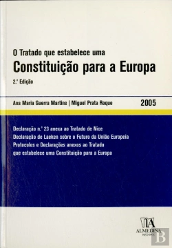 Bertrand.pt - O Tratado que Estabelece Uma Constituição para a Europa