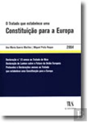 O Tratado que Estabelece Uma Constituição para a Europa