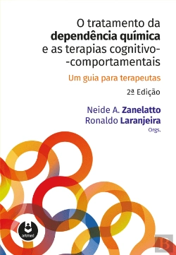 Bertrand.pt - O Tratamento da Dependência Química e as Terapias Cognitivo-Comportamentais