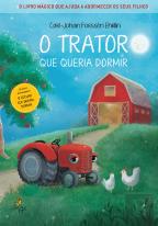 O Trator que Queria Dormir