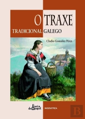 O Traxe Tradicional Galego