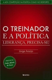 O Treinador e a Politica