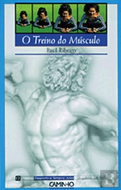 O Treino do Músculo