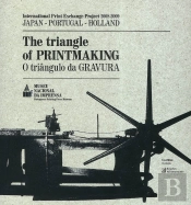 O Triângulo da Gravura | The Triangle of Printmaking