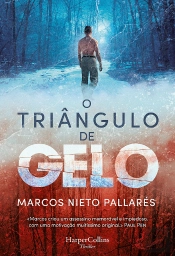 O Triângulo de Gelo