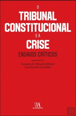 Bertrand.pt - O Tribunal Constitucional e a Crise