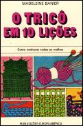 O Tricô em 10 Lições
