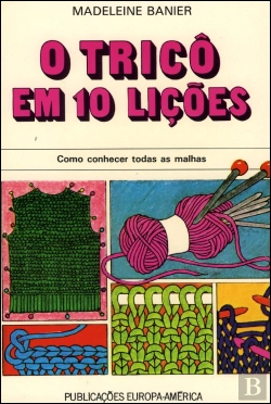 Bertrand.pt - O Tricô em 10 Lições