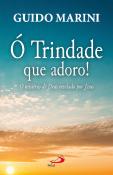 Ó Trindade que Adoro